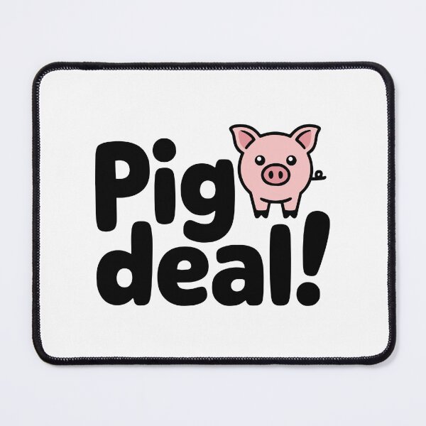 Item preview, Pig Deal! Cute Pig Pun designed and sold by PMCreative.