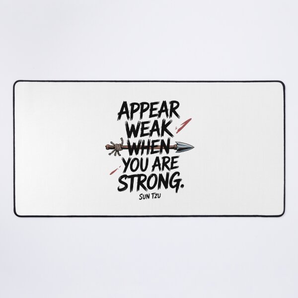 Item preview, Appear Weak When You Are Strong - Sun Tzu Spear Quote designed and sold by Enea Kelo.
