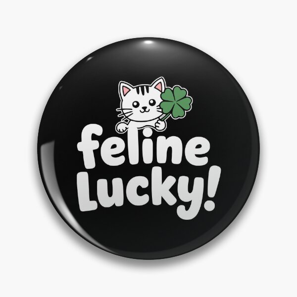 Item preview, Feline Lucky! Cute Cat Puns designed and sold by PMCreative.