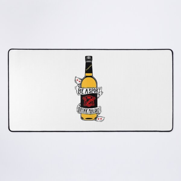 Item preview, Be A Sport Drink Malort Team Malort Alcohol Liquor designed and sold by bwirex7.
