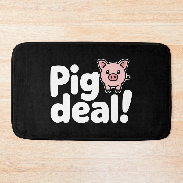 Item preview, Pig Deal! Cute Pig joke designed and sold by PMCreative.