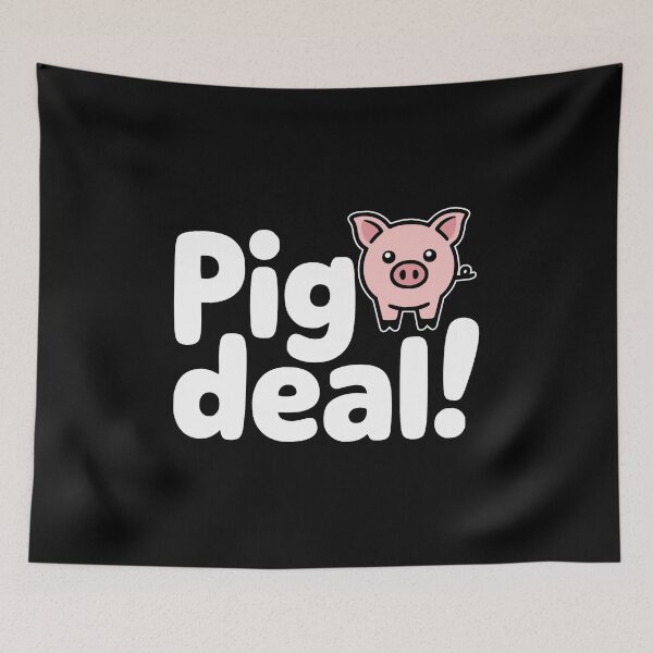 Item preview, Pig Deal! Cute Pig joke designed and sold by PMCreative.