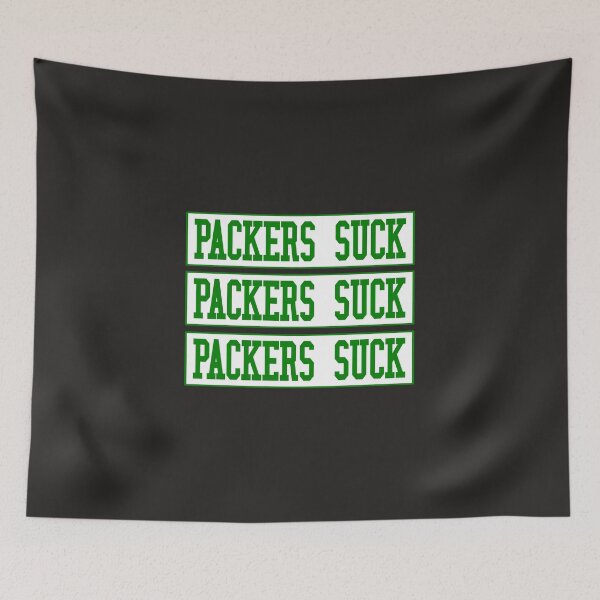 Item preview, Packers Suck  designed and sold by ZlifeZsportsZ.