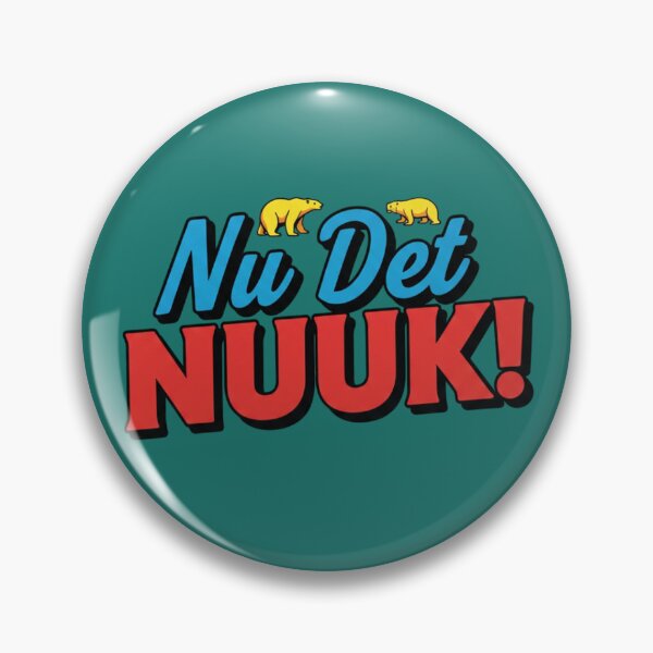 Item preview, Nu Det NUUK! | Bold Greenland-Inspired Graphic Design designed and sold by InkWeaveShop.