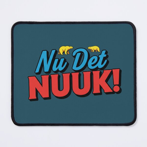 Item preview, Nu Det NUUK! | Bold Greenland-Inspired Graphic Design designed and sold by InkWeaveShop.