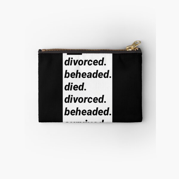 Item preview,  Six The Musical Ex-Wives - Divorced Beheaded Died Divorced Beheaded Survived designed and sold by ibrahimflaifel.