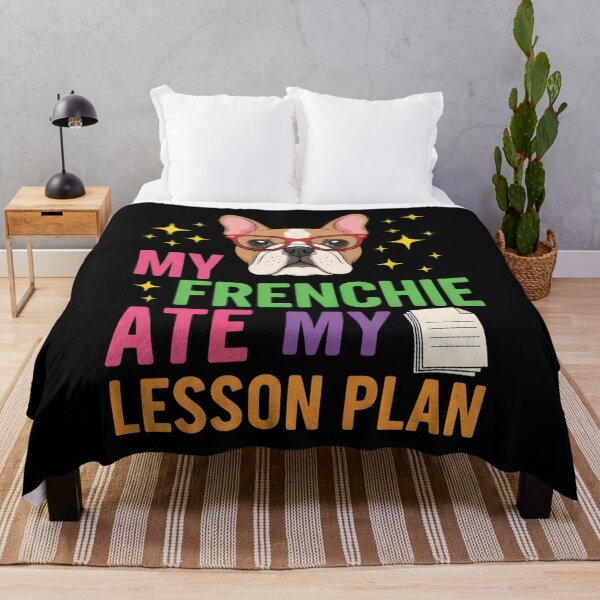 Item preview, My Frenchie Ate My Lesson Plan Funny Teacher Dog Quote designed and sold by OlakunleOloroz.