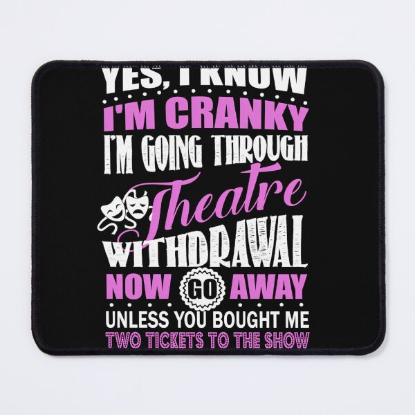 Item preview, Theatre Withdrawal Funny Gift For Actor And Actresses designed and sold by ibrahimflaifel.