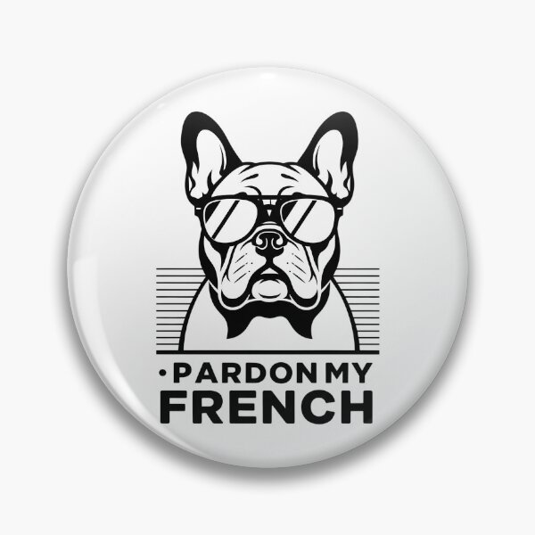 Item preview, Pardon My French Bulldog designed and sold by OlakunleOloroz.