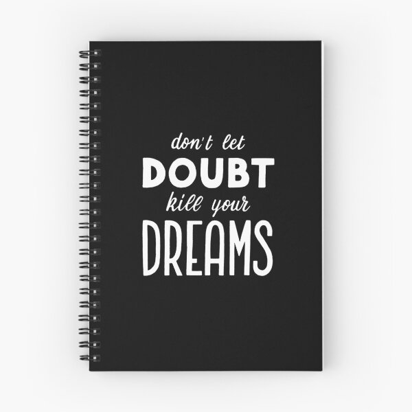 Item preview, Don't let doubt kill your dreams designed and sold by Marta Ambrosetti.