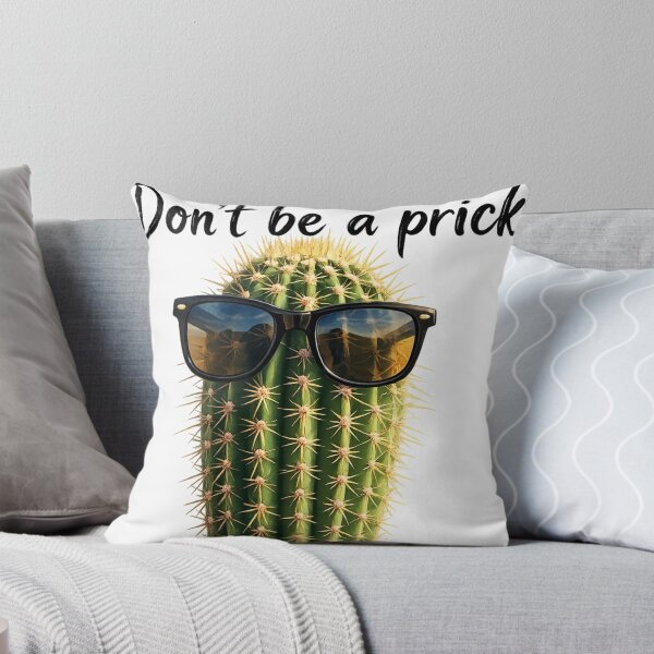 Item preview, Don’t Be a Prick Cactus designed and sold by turtlemaid.