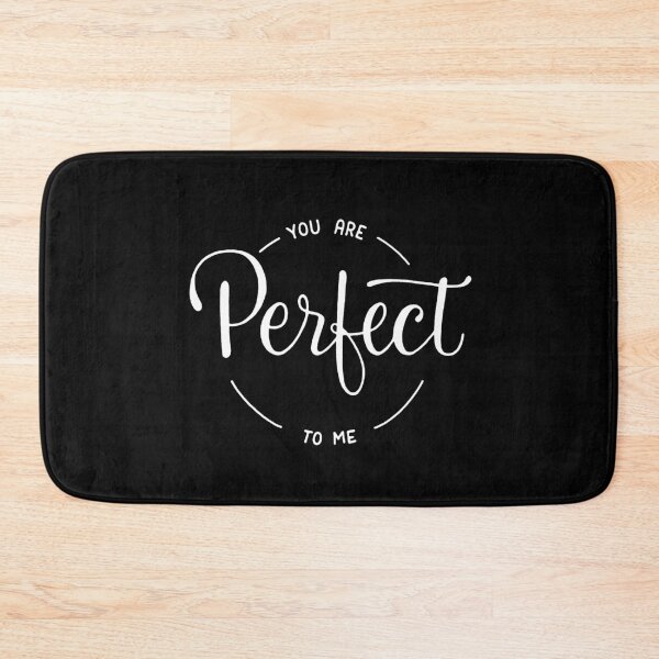Item preview, You are perfect to me designed and sold by Marta Ambrosetti.