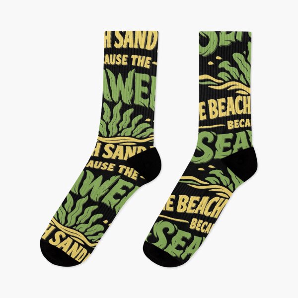 Item preview, The Beach Sand Is Wet Because The Seaweed designed and sold by portokalis.
