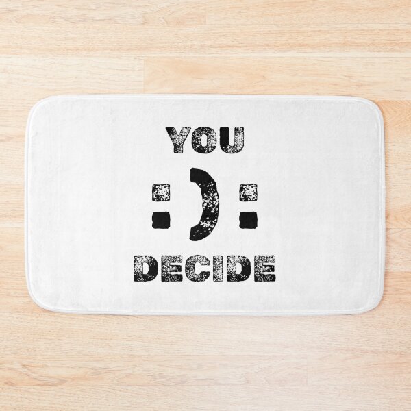 Item preview, Inspirational Motivation quote You Decide Face Emoji designed and sold by Artycom.