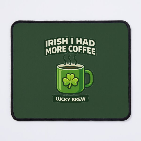 Item preview, Irish I Had More Coffee - Funny Coffee Addict Mug designed and sold by PunchDrop.