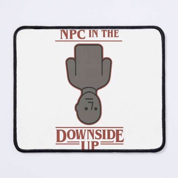 Item preview, Upside Down - NPC Meme Design designed and sold by NPCDegen.