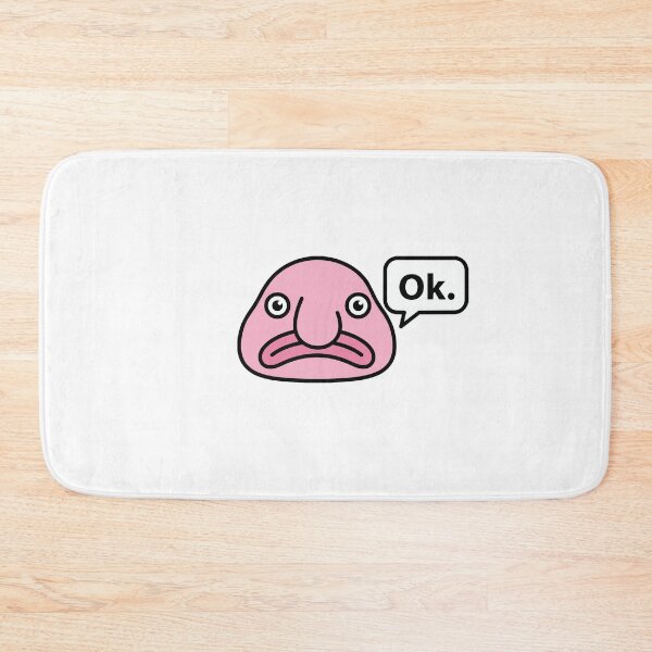 Item preview, Blobfish Says Ok Funny Meme designed and sold by Petzzz.