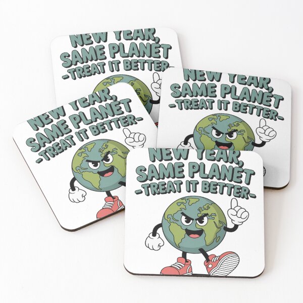 Item preview, New Year Same Planet Treat It Better designed and sold by proearth2022.