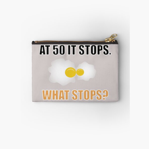 Item preview, At 50 it stops designed and sold by Jenn Brody.