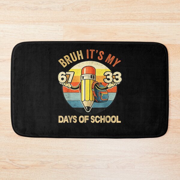 Item preview, Bruh Its My 67 33 Days of School 100th Day School Teacher designed and sold by Juansustait.