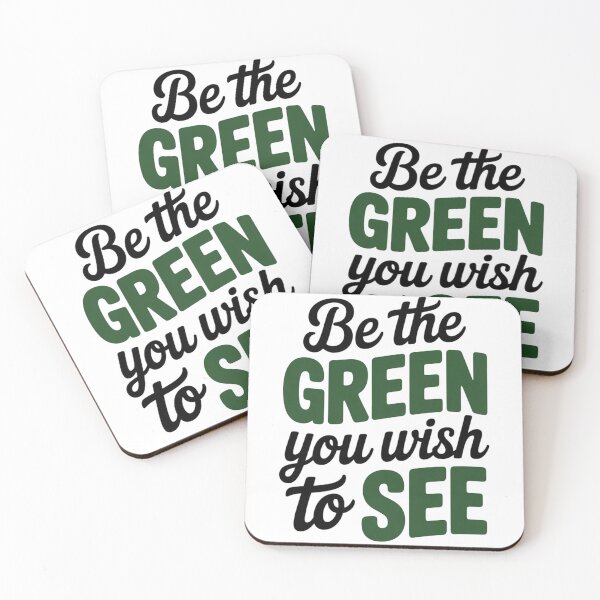 Item preview, Be The Green You Wish To See Script designed and sold by proearth2022.