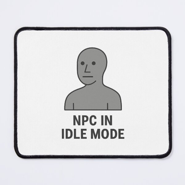Item preview, NPC in Idle Mode – Grey NPC Meme designed and sold by NPCDegen.