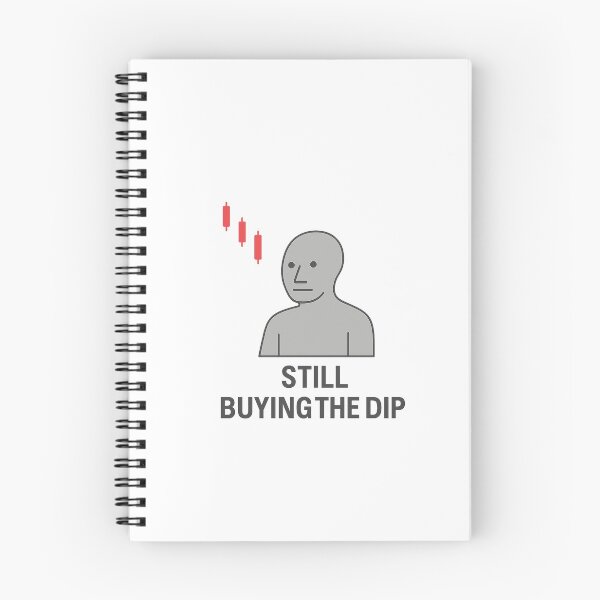 Item preview, Still Buying the Dip – NPC Crypto Meme Design designed and sold by NPCDegen.