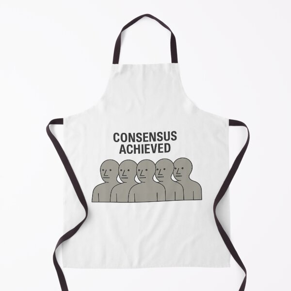 Item preview, Consensus Achieved – NPC Meme Design designed and sold by NPCDegen.