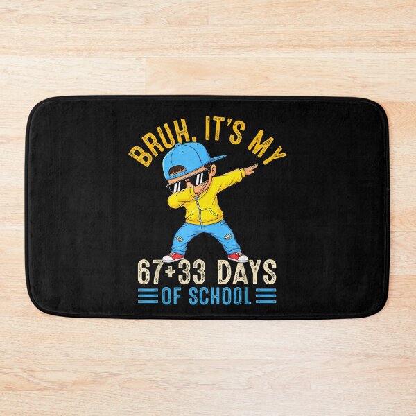 Item preview, Bruh Its My 67 +33 Days of School 100th Day Dab Kids Boys designed and sold by Juansustait.
