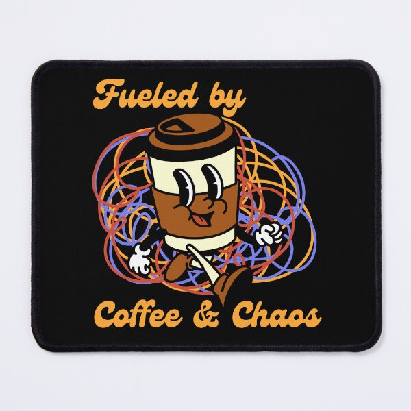 Item preview, Fueled by Coffee & Chaos designed and sold by ActOutTees.