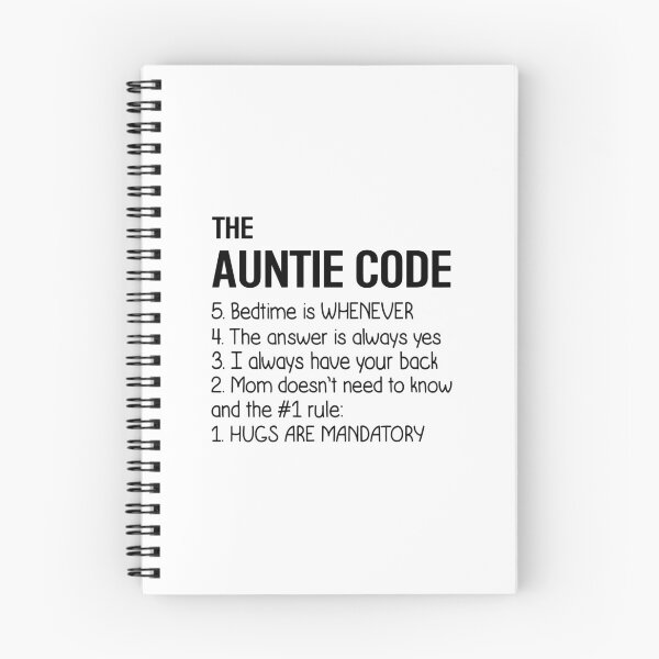 Item preview, The Auntie Code Bedtime Is Whenever, The Answer Is Always Yes.I Always Have Your Back Mom Does Not Need To Know And The # 1 Rule. Hugs Are Mandatory designed and sold by karmastore.