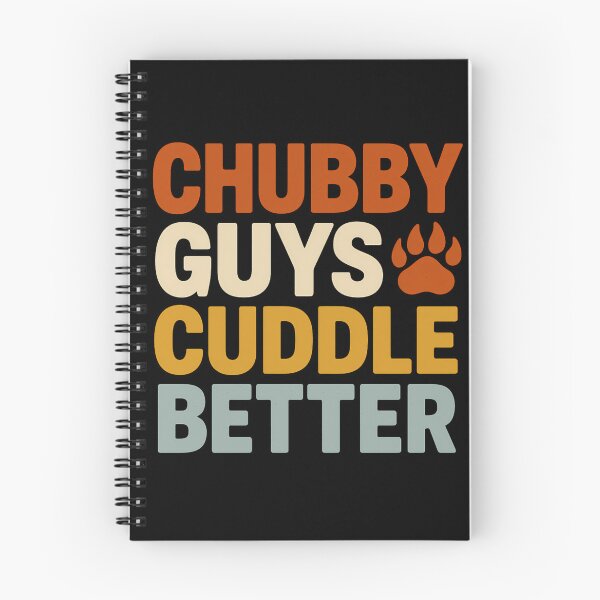 Item preview, Chubby Guys Cuddle Better designed and sold by ZBIFBOUETLA.