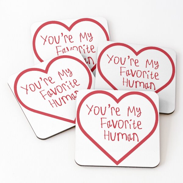 Item preview, You're My Favorite Human designed and sold by kinpirks.