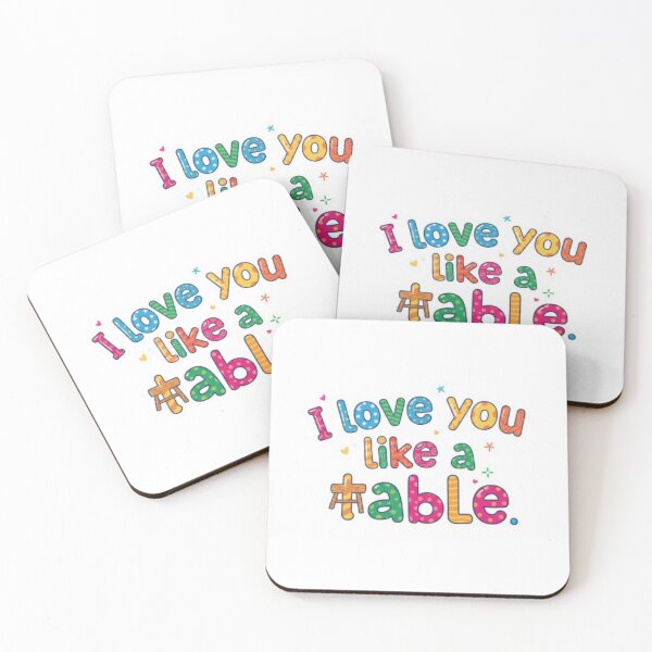 Item preview, I love you like a table designed and sold by Shivam Arora.