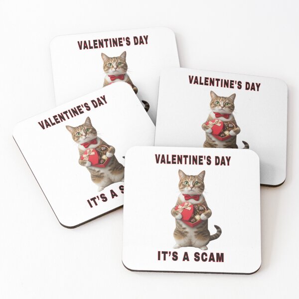 Item preview, VALENTINE'S DAY is a Scam designed and sold by Tees And Wear.