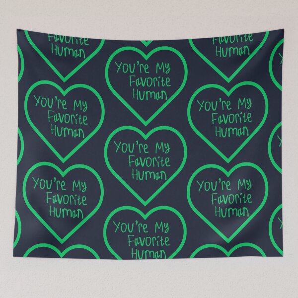 Item preview, You're My Favorite Human designed and sold by kinpirks.
