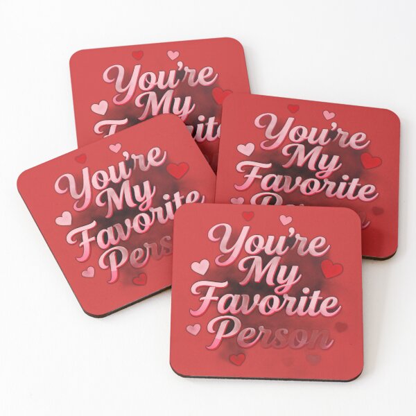 Item preview, valentine (you're my favorite person) designed and sold by EverydayTrendz.