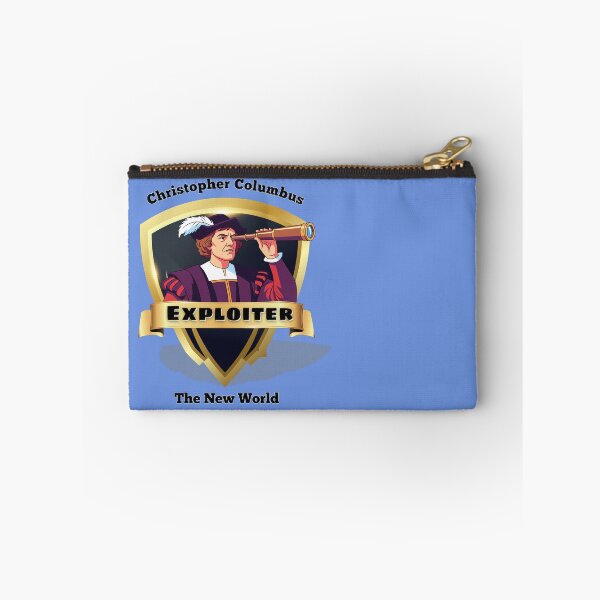 Item preview, Christopher Columbus - Exploiter The New World, history meme designed and sold by THMKagutsuchi.