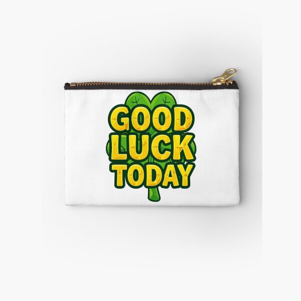 Item preview, Good Luck Today 7 designed and sold by Tom-Johnson.