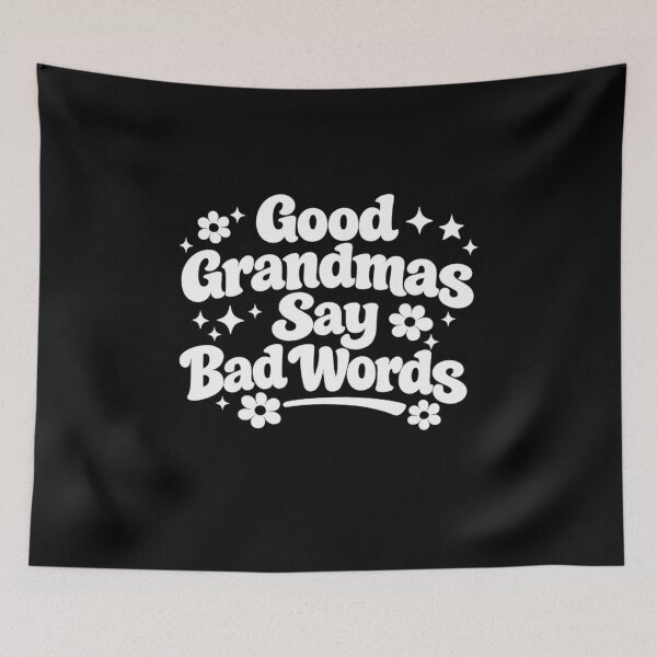 Item preview, Grandma Mom Gift Good Grandmas Say Bad Words designed and sold by Ali-printshop.