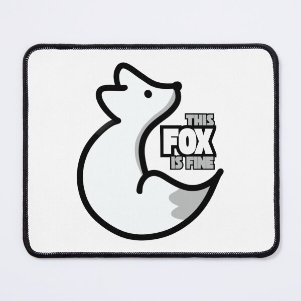 Item preview, This fox is fine - funny animal meme quote designed and sold by CleanDecor.