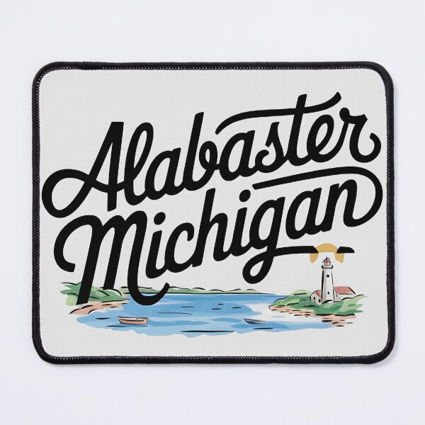 Item preview, Alabaster, Michigan, Alabaster MI, Alabaster Michigan designed and sold by MoMidoStore.