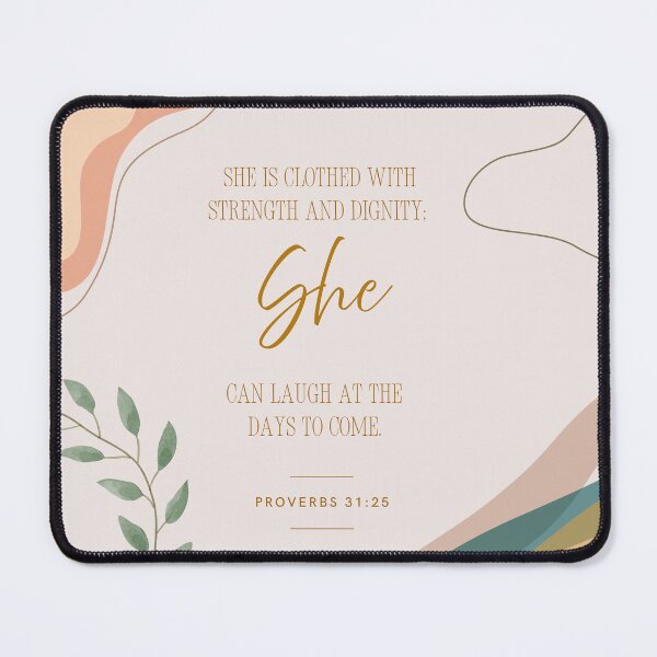 Item preview, Proverbs 31:25 She is clothed with Strength and Dignity designed and sold by FruitfullyC.