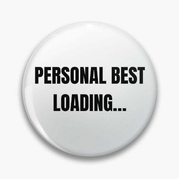 Item preview, Personal Best Loading… – Minimal Gamer Progress Quote Design designed and sold by PHRASEandSTYLE.