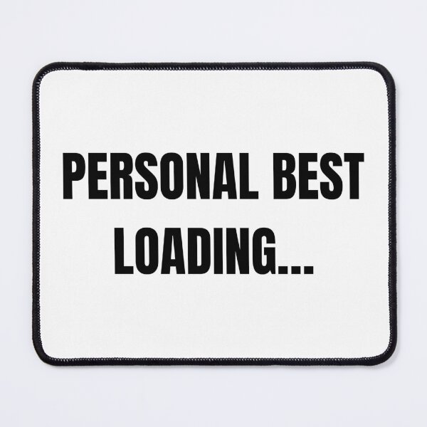 Item preview, Personal Best Loading… – Minimal Gamer Progress Quote Design designed and sold by PHRASEandSTYLE.