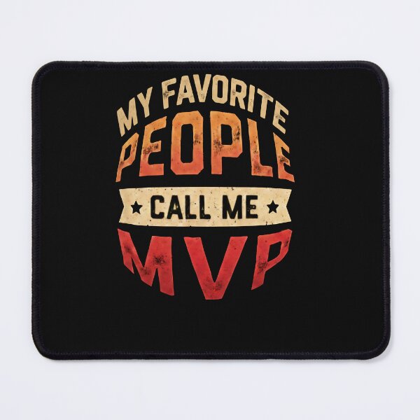 Item preview, My Favorite People Call Me MVP Sports Parent Coach Gift designed and sold by TrenFid.