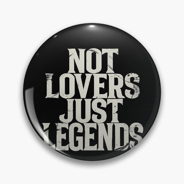 Item preview, Not Lovers Just Legends – Distressed Block Serif Typography designed and sold by Ajdaprint.