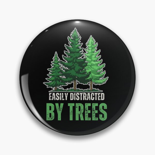 Item preview, Easily Distracted By Trees designed and sold by kreativa01.