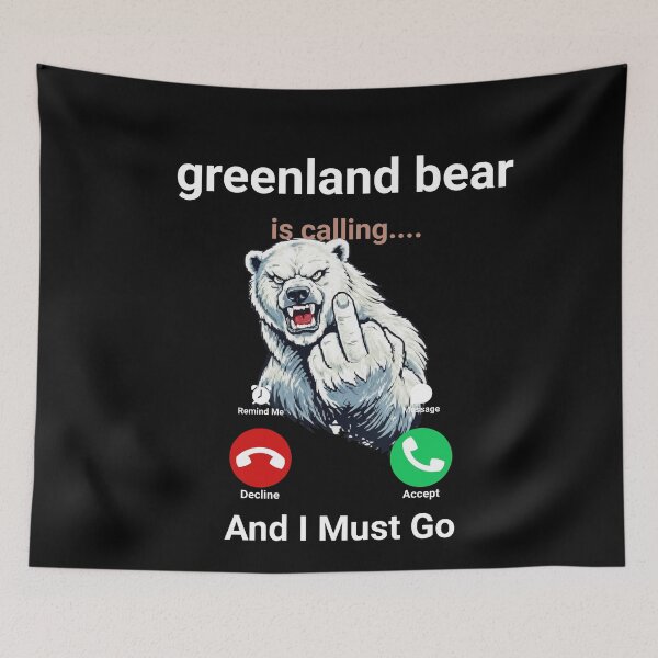 Item preview, Bear is calling "Greenland is not for Sale "Polar Bear   designed and sold by Evaevonechi.
