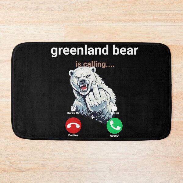 Item preview, Bear is calling "Greenland is not for Sale "Polar Bear   designed and sold by Evaevonechi.